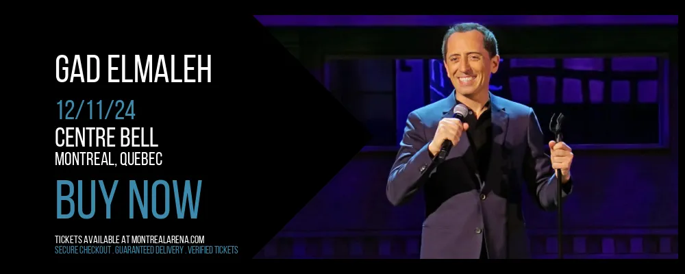 Gad Elmaleh at Centre Bell